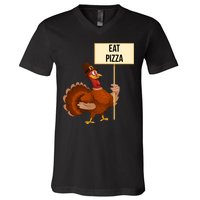 Eat Pizza Funny Turkey V-Neck T-Shirt