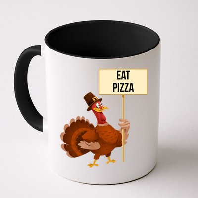 Eat Pizza Funny Turkey Mug