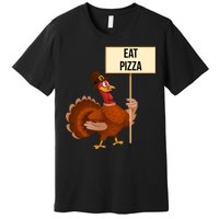 Eat Pizza Funny Turkey Premium T-Shirt