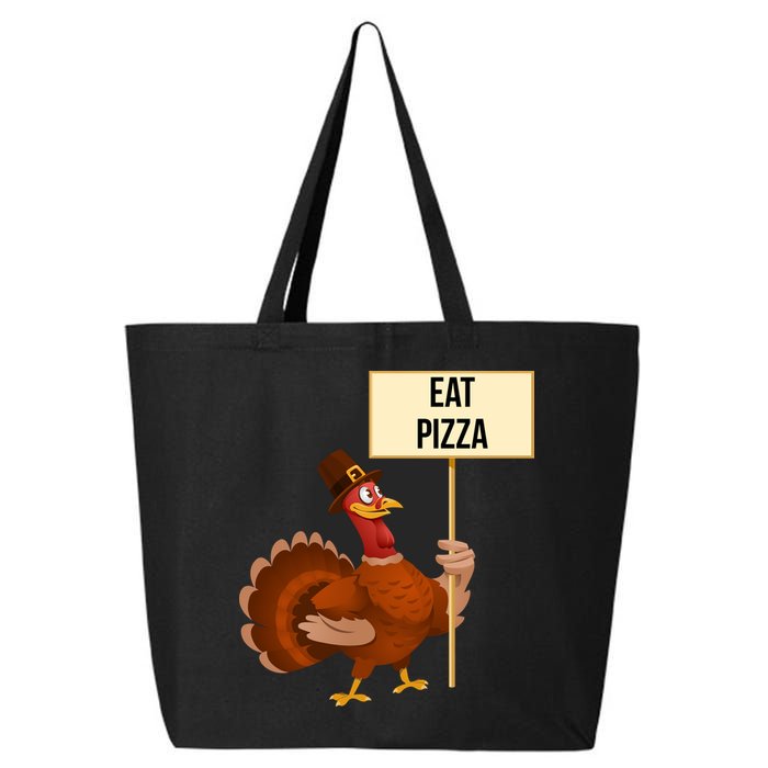 Eat Pizza Funny Turkey 25L Jumbo Tote