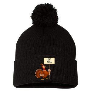 Eat Pizza Funny Turkey Pom Pom 12in Knit Beanie