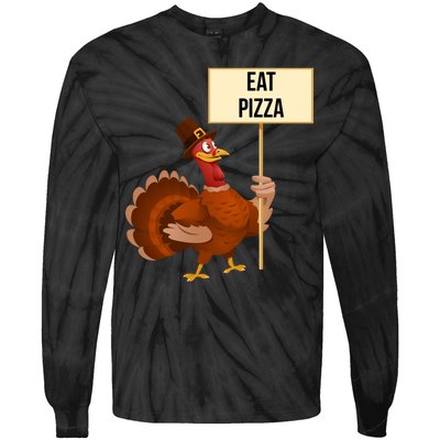 Eat Pizza Funny Turkey Tie-Dye Long Sleeve Shirt