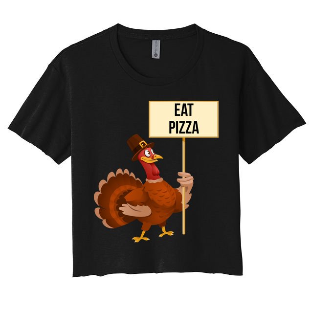 Eat Pizza Funny Turkey Crop Top