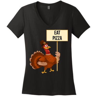 Eat Pizza Funny Turkey Women's V-Neck T-Shirt