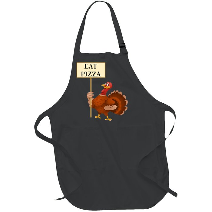 Eat Pizza Not Turkey Full-Length Apron With Pockets