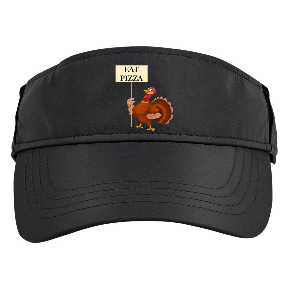 Eat Pizza Not Turkey Adult Drive Performance Visor