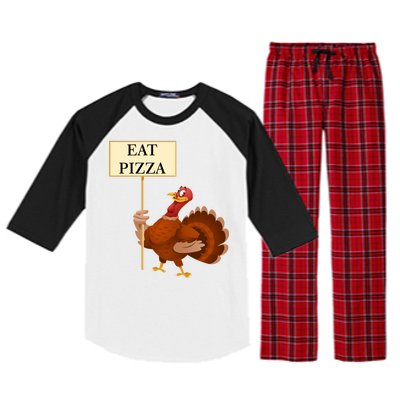 Eat Pizza Not Turkey Raglan Sleeve Pajama Set