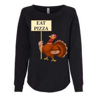 Eat Pizza Not Turkey Womens California Wash Sweatshirt