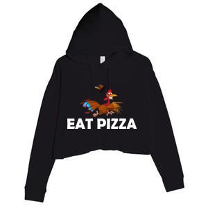 Eat Pizza Not Turkey Funny Thanksgiving Crop Fleece Hoodie