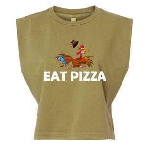 Eat Pizza Not Turkey Funny Thanksgiving Garment-Dyed Women's Muscle Tee