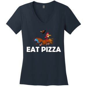 Eat Pizza Not Turkey Funny Thanksgiving Women's V-Neck T-Shirt