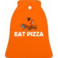 Eat Pizza Not Turkey Funny Thanksgiving Ceramic Bell Ornament