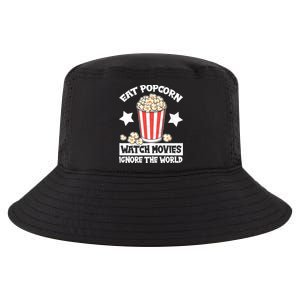 Eat Popcorn Watch Movies Ignore The World Cool Comfort Performance Bucket Hat