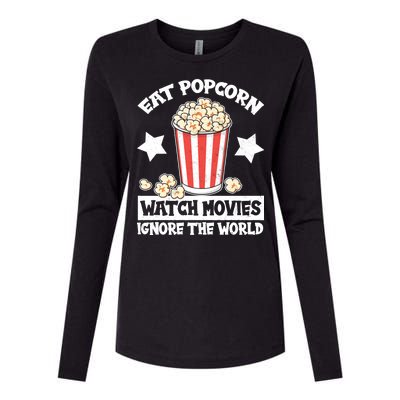 Eat Popcorn Watch Movies Ignore The World Womens Cotton Relaxed Long Sleeve T-Shirt