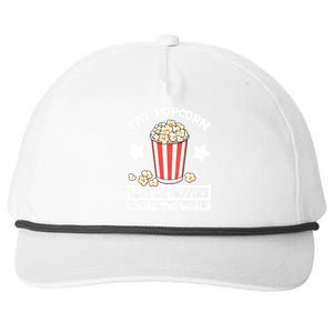 Eat Popcorn Watch Movies Ignore The World Snapback Five-Panel Rope Hat