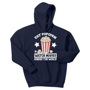 Eat Popcorn Watch Movies Ignore The World Kids Hoodie