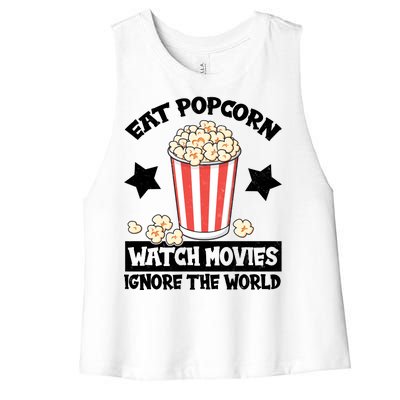 Eat Popcorn Watch Movies Ignore The World Women's Racerback Cropped Tank