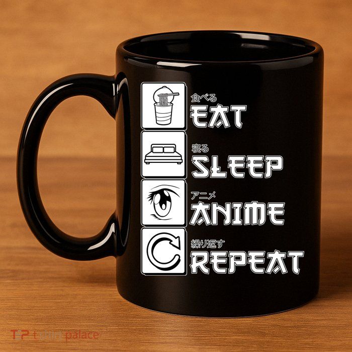 Eat Sleep Anime Repeat 11oz C Handle Ceramic Mug