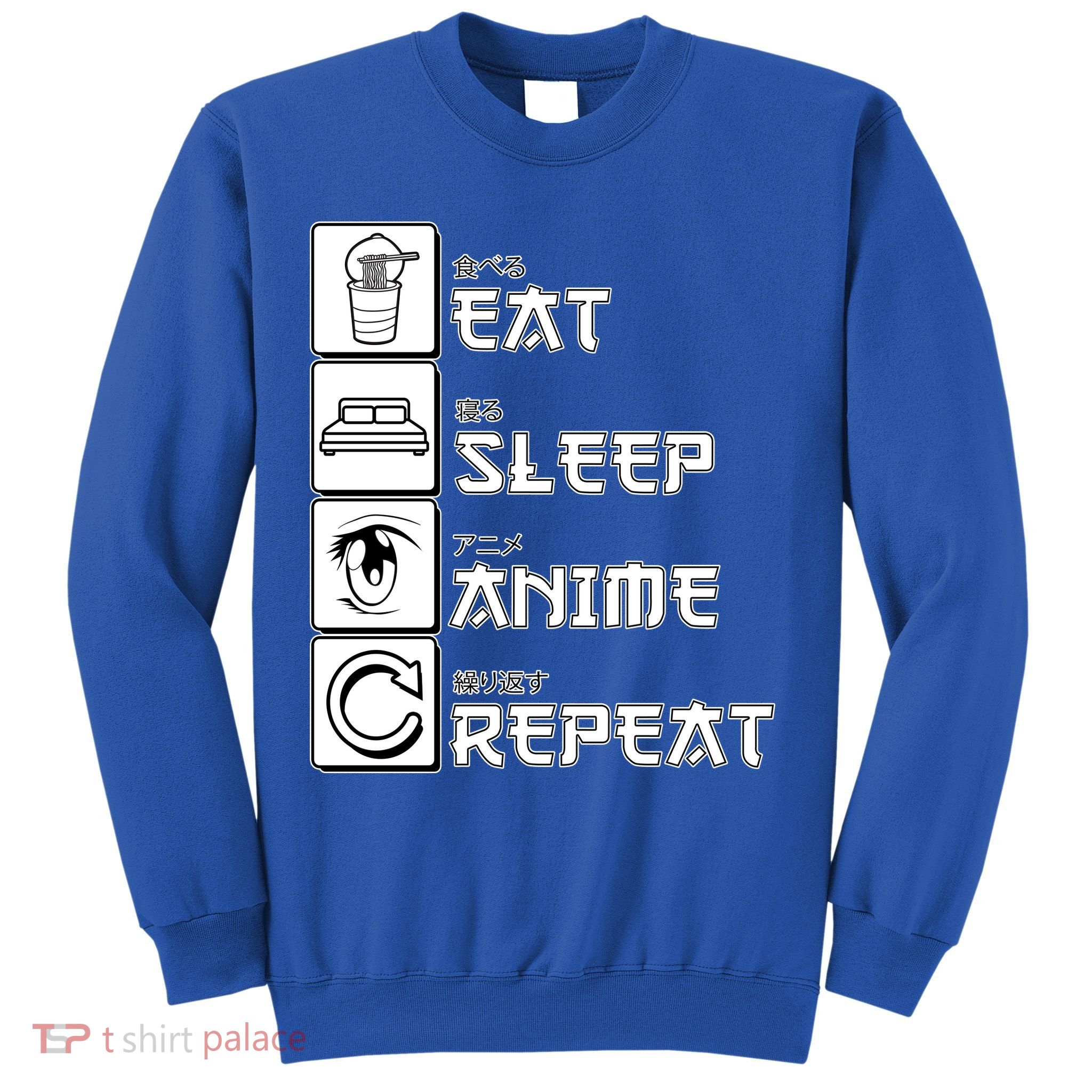 Eat Sleep Anime Repeat Sweatshirt