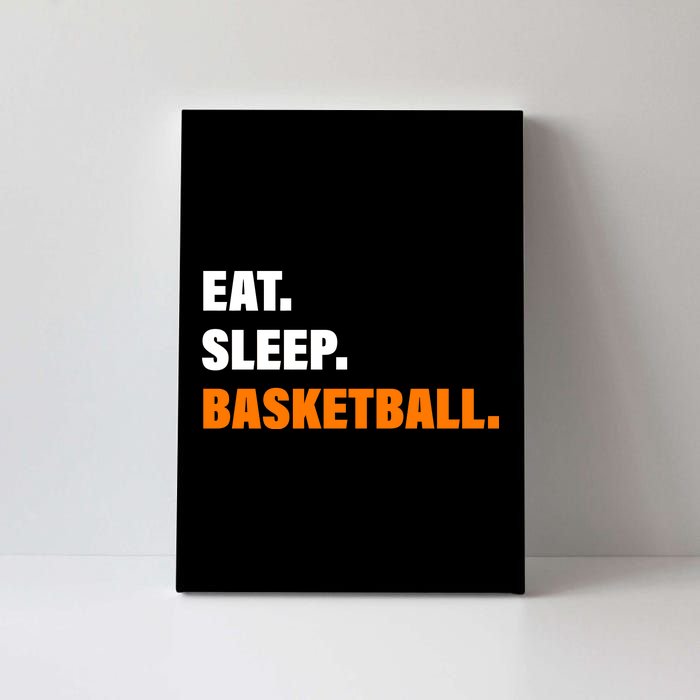 Eat Sleep Basketball Canvas