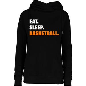 Eat Sleep Basketball Womens Funnel Neck Pullover Hood