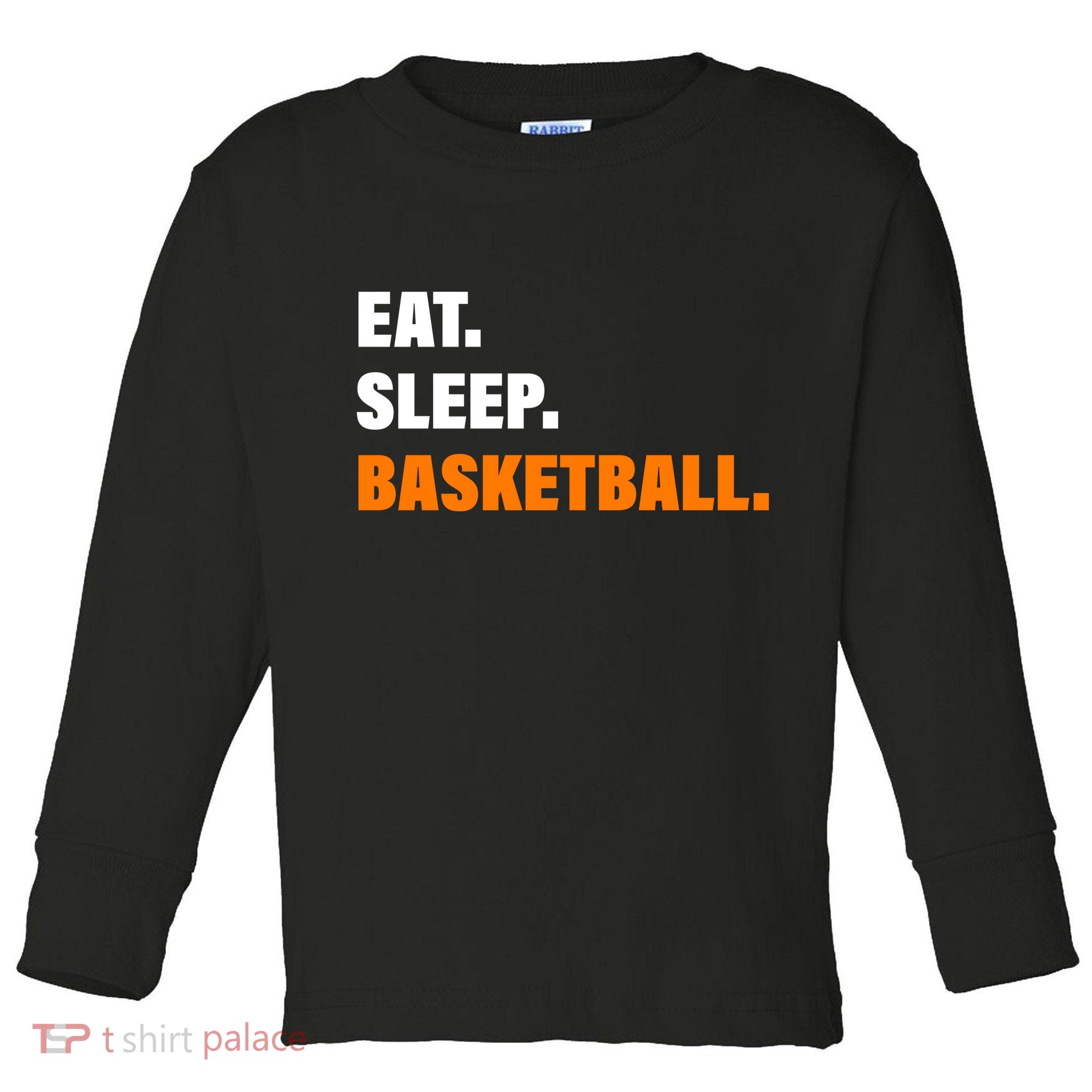 Eat Sleep Basketball Toddler Long Sleeve Shirt