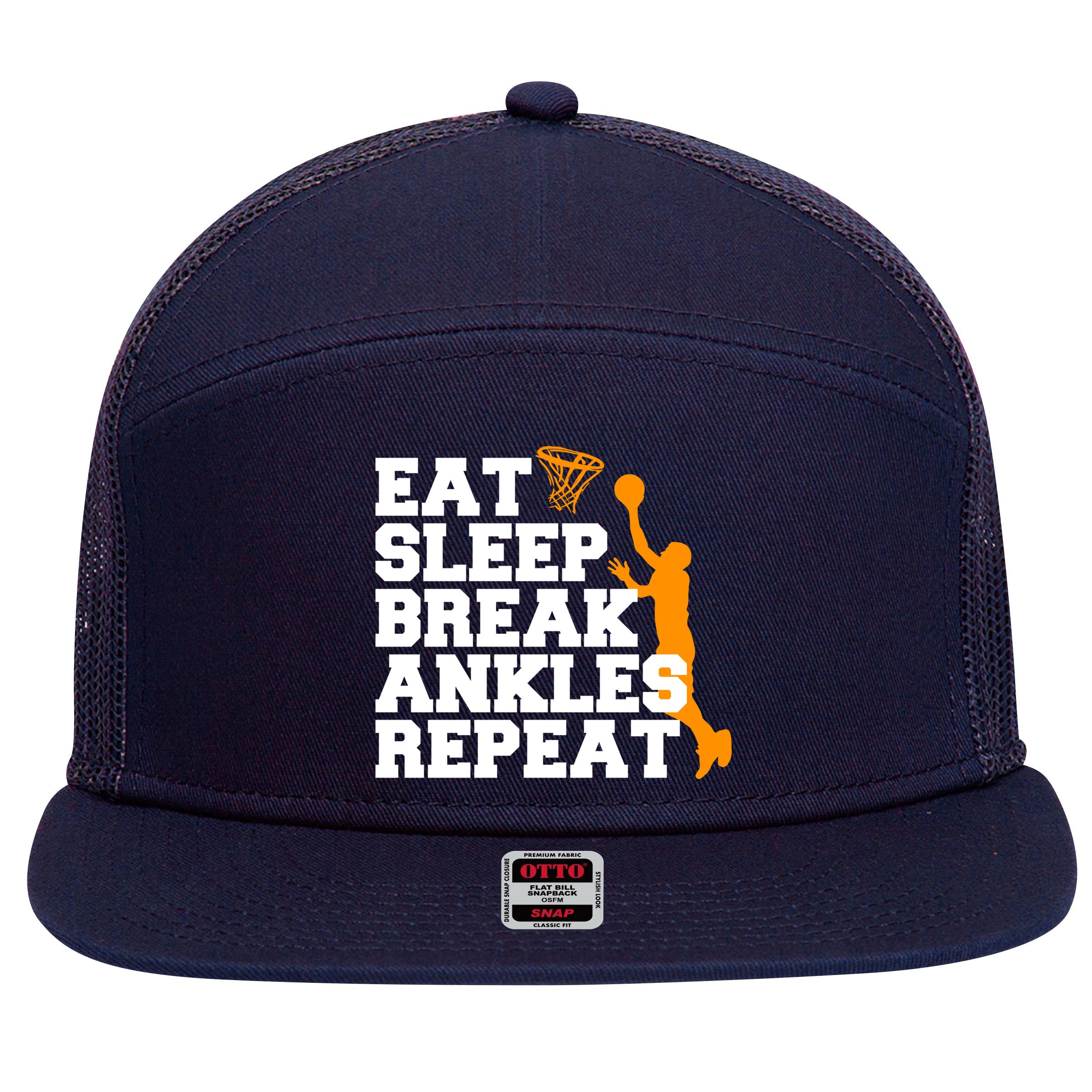 Eat Sleep Break Ankles Repeat 7 Panel Mesh Trucker Snapback Hat
