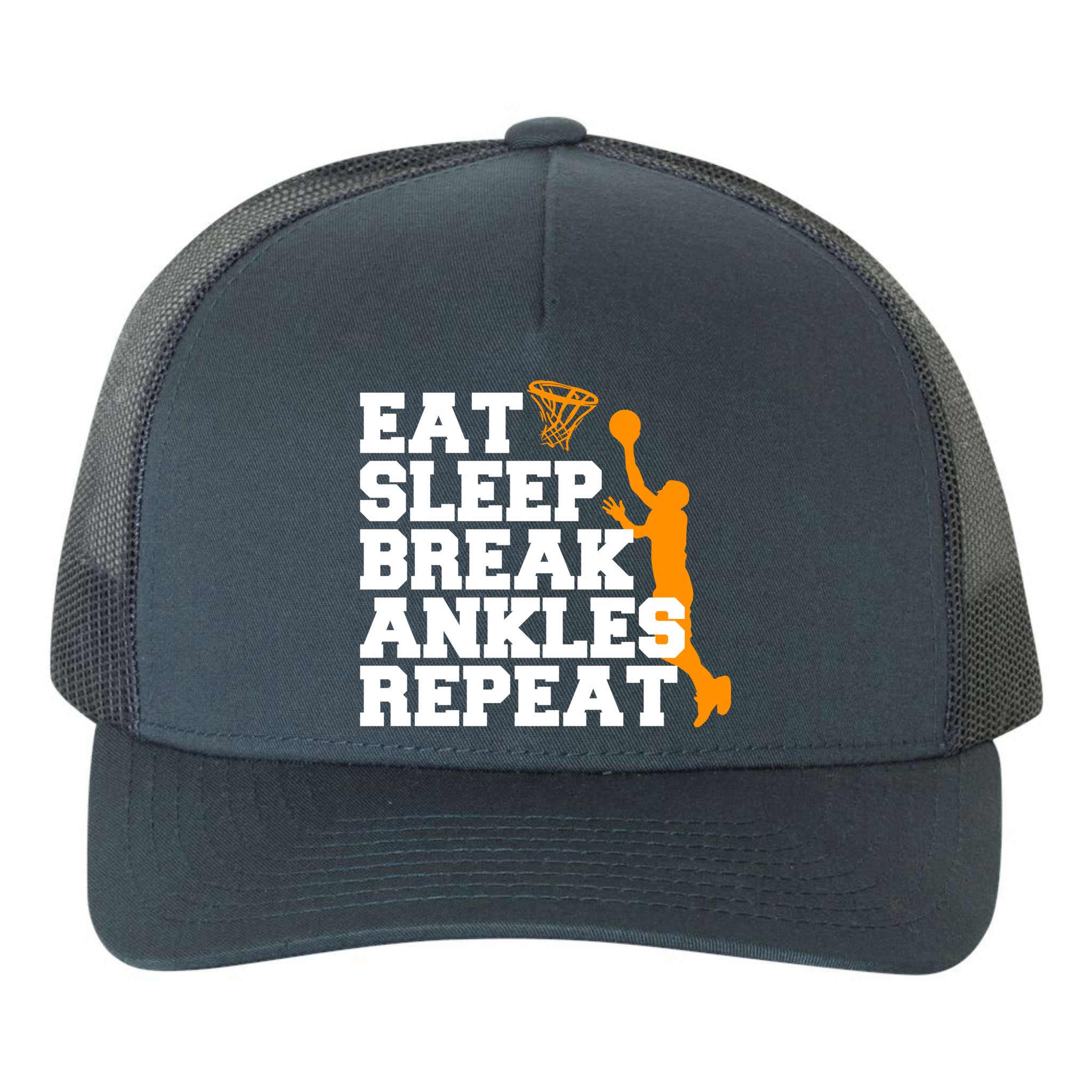 Eat Sleep Break Ankles Repeat Yupoong Adult 5-Panel Trucker Hat
