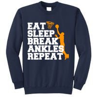 Eat Sleep Break Ankles Repeat Sweatshirt