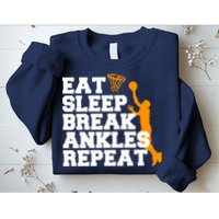 Eat Sleep Break Ankles Repeat Sweatshirt