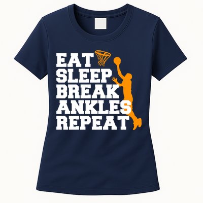 Eat Sleep Break Ankles Repeat Womens T-Shirt