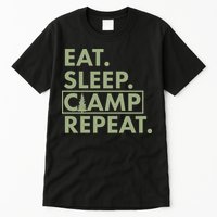 Eat Sleep Camp Repeat Camping Fan Tall T-Shirt