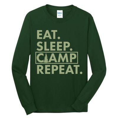 Eat Sleep Camp Repeat Camping Fan Tall Long Sleeve T-Shirt