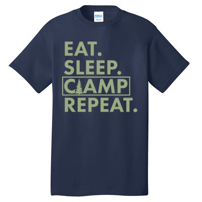 Eat Sleep Camp Repeat Camping Fan Tall T-Shirt