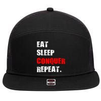 Eat Sleep Conquer Repeat 7 Panel Mesh Trucker Snapback Hat