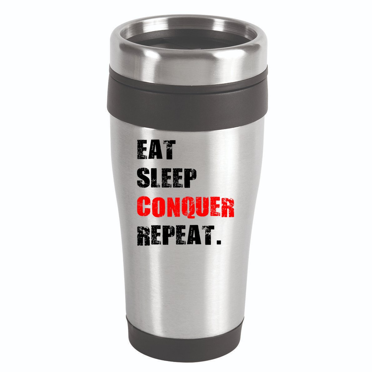 Eat Sleep Conquer Repeat 16oz Travel Tumbler