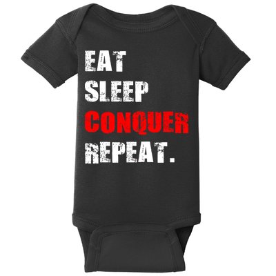 Eat Sleep Conquer Repeat Baby Bodysuit