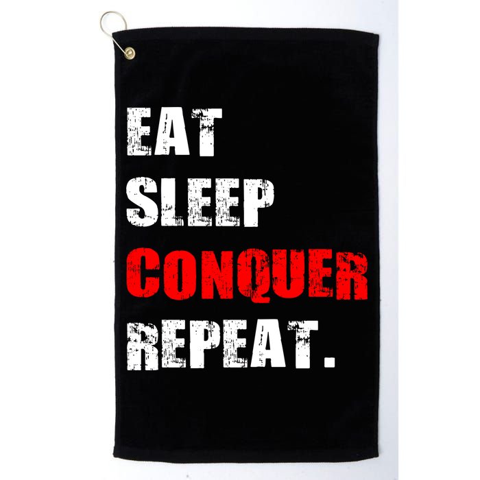 Eat Sleep Conquer Repeat Golf Towel