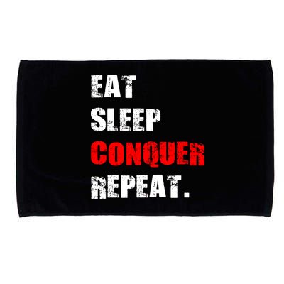 Eat Sleep Conquer Repeat Microfiber Hand Towel