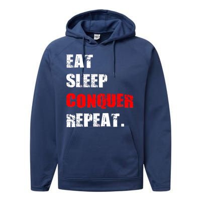 Eat Sleep Conquer Repeat Performance Fleece Hoodie