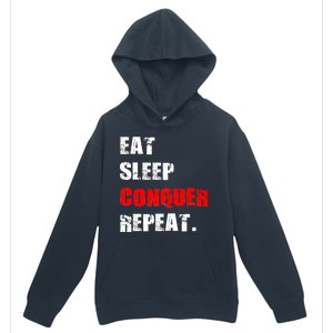 Eat Sleep Conquer Repeat Urban Pullover Hoodie