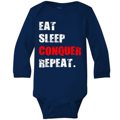 Eat Sleep Conquer Repeat Baby Long Sleeve Bodysuit