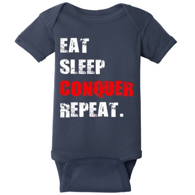 Eat Sleep Conquer Repeat Baby Bodysuit