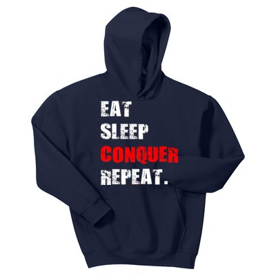 Eat Sleep Conquer Repeat Kids Hoodie