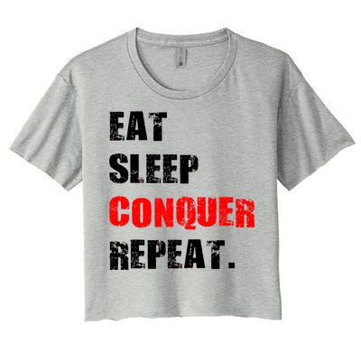 Eat Sleep Conquer Repeat Women's Crop Top Tee