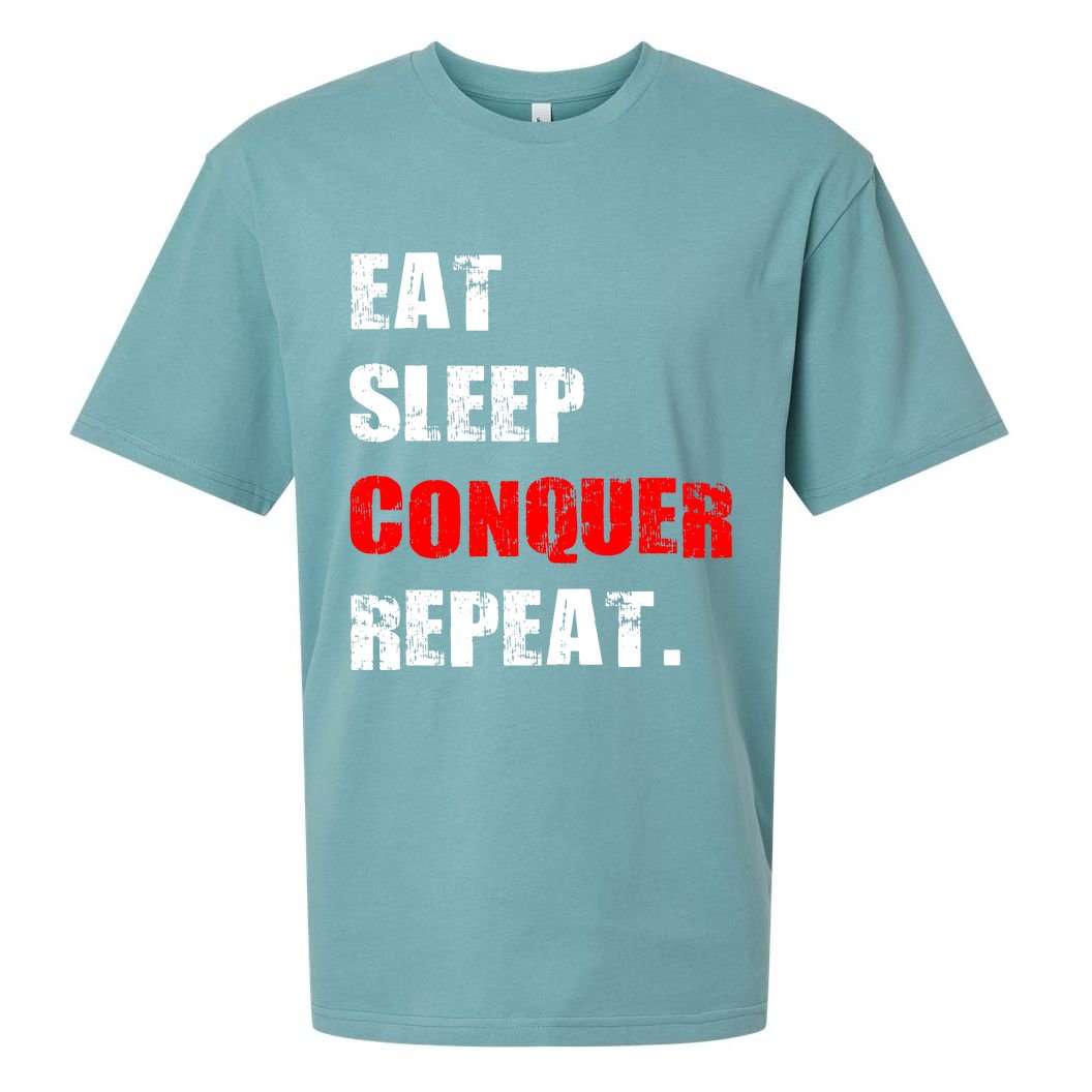 Eat Sleep Conquer Repeat Sueded Cloud Jersey T-Shirt