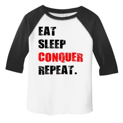 Eat Sleep Conquer Repeat Toddler Fine Jersey T-Shirt