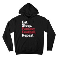 Eat Sleep Fantasy Football Repeat Hoodie