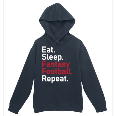 Eat Sleep Fantasy Football Repeat Urban Pullover Hoodie