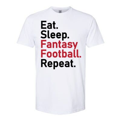 Eat Sleep Fantasy Football Repeat Softstyle CVC T-Shirt